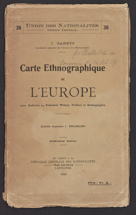 Gabrys, J. Carte Ethnographique de l’Europe. Secrétaire général de L'Union des Nationalités. 1918