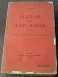 Rivas, C.C. La Lituanie Sous Le Joug Allemand 1915-1918. Lausanne, Librairie centrale des nationalités.  1918